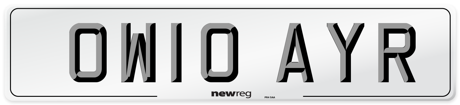 OW10 AYR Number Plate from New Reg